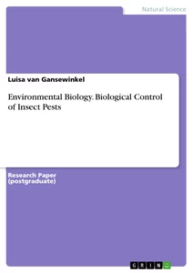 Title: Environmental Biology. Biological Control of Insect Pests