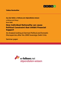 Title: How Individual Rationality can cause Political Constraint that inhibit Financial Support