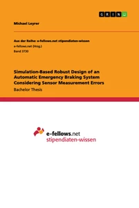 Title: Simulation-Based Robust Design of an Automatic Emergency Braking System Considering Sensor Measurement Errors