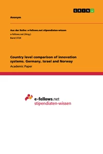 Title: Country level comparison of innovation systems. Germany, Israel and Norway