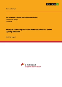 Title: Analysis and Comparison of Different Versions of the Cycling Omnium