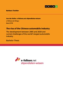 Title: The rise of the Chinese automobile industry