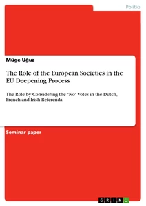 Title: The Role of the European Societies in the EU Deepening Process