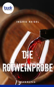 Title: Die Rotweinprobe