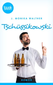 Titel: Tschüssikowski (Kurzgeschichte, Humor)