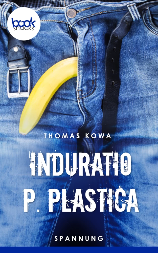 Titel: Induratio p. plastica (Kurzgeschichte, Krimi)
