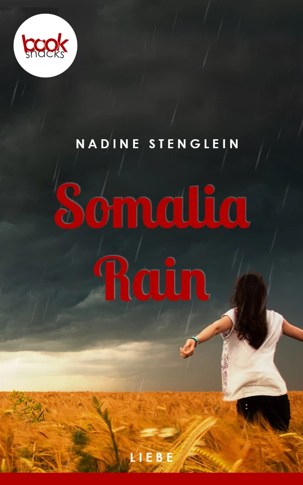 Titel: Somalia Rain (Kurzgeschichte, Liebe)