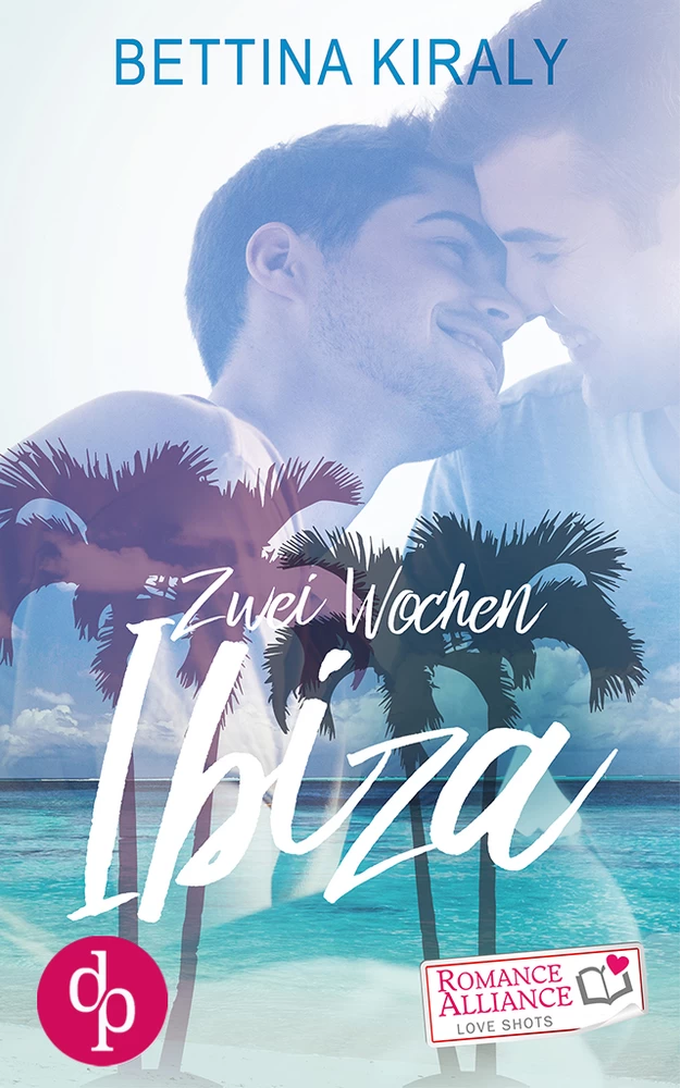 Titel: Zwei Wochen Ibiza (Liebe)