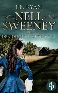 Titel: Nell Sweeney und der dunkle Verdacht