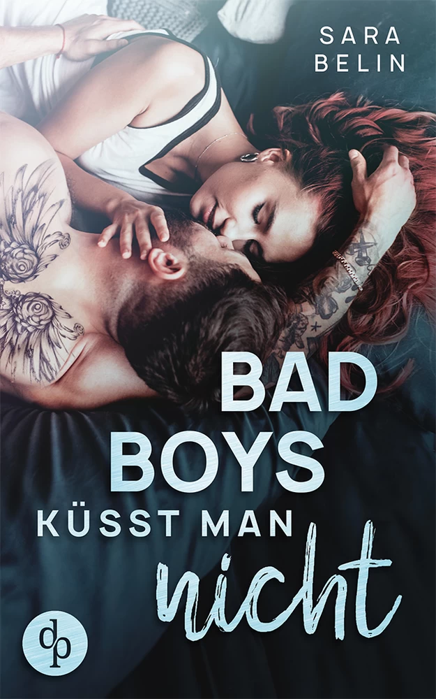 Titel: Bad Boys küsst man nicht