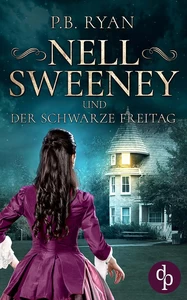 Title: Nell Sweeney und der schwarze Freitag