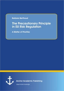 Title: The Precautionary Principle in EU Risk Regulation