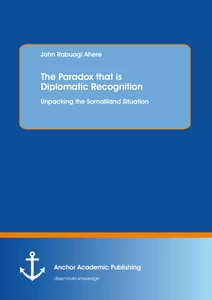 Title: The Paradox that is Diplomatic Recognition: Unpacking the Somaliland Situation