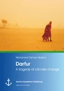 Title: Darfur: A tragedy of climate change