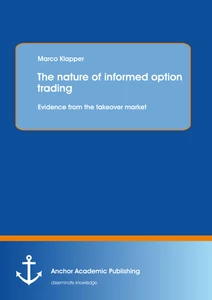 Title: The nature of informed option trading: Evidence from the takeover market