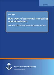 Title: New ways of personnel marketing and recruitment