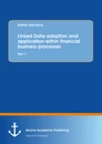 Title: Linked Data adoption and application within financial business processes
