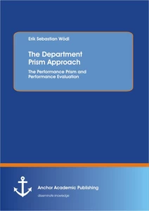 Title: The Department Prism Approach: The Performance Prism and Performance Evaluation