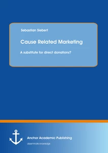 Title: Cause Related Marketing: A substitute for direct donations?