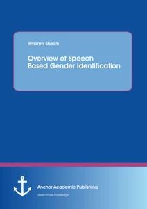 Title: Overview of Speech Based Gender Identification