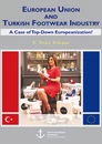 Title: European Union and Turkish Footwear Industry: A Case of Top-Down Europeanization?