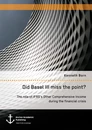 Title: Did Basel III miss the point? The role of IFRS’s Other Comprehensive Income during the financial crisis
