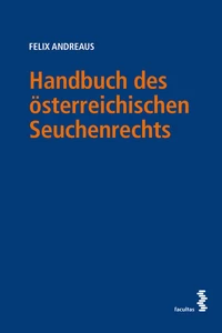 Titel: Handbuch des österreichischen Seuchenrechts
