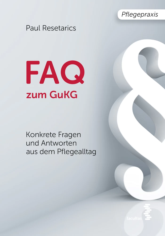 Titel: FAQ zum GuKG