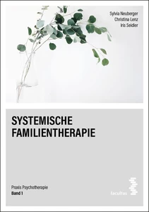 Titel: Systemische Familientherapie