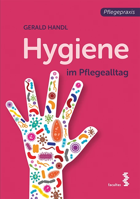 Titel: Hygiene im Pflegealltag