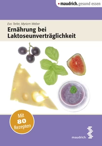 Titel: Ernährung bei Laktoseunverträglichkeit