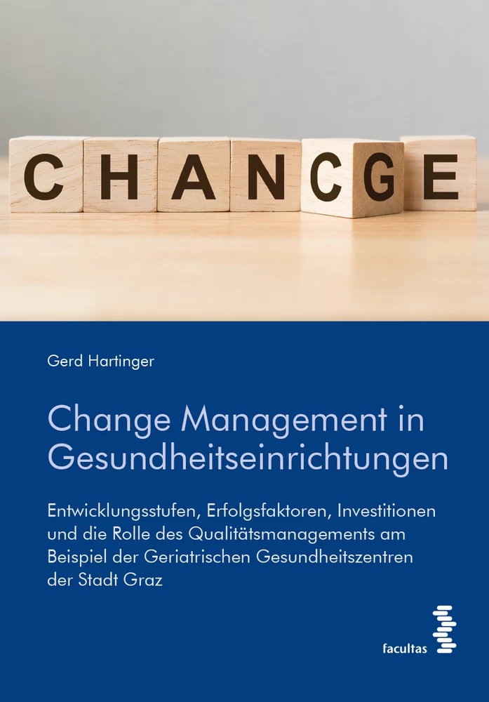 Titel: Change Management in Gesundheitseinrichtungen