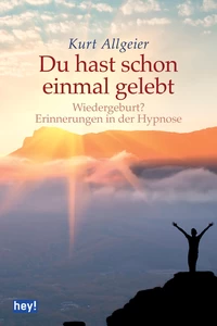 Titel: Du hast schon einmal gelebt