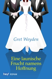 Titel: Eine launische Frucht namens Hoffnung