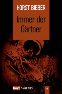 Titel: Immer der Gärtner