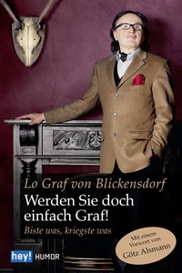 Titel: Werden Sie doch einfach Graf!