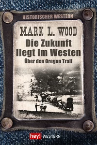 Titel: Die Zukunft liegt im Westen