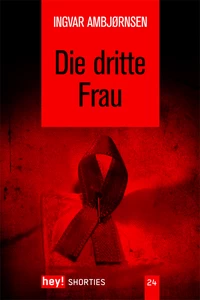 Titel: Die dritte Frau