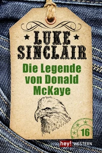 Titel: Die Legende von Donald McKaye
