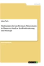 Titel: Marktanalyse für ein Premium Fitnessstudio in Hannover. Analyse der Positionierung und Strategie