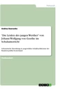 Titel: "Die Leiden des jungen Werther" von Johann Wolfgang von Goethe im Schulunterricht