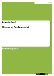 Titel: Doping im Ausdauersport
