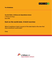 Titel: Kant on the world state. A brief overview