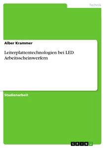 Titel: Leiterplattentechnologien bei LED Arbeitsscheinwerfern