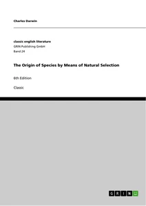 Titel: The Origin of Species by Means of Natural Selection