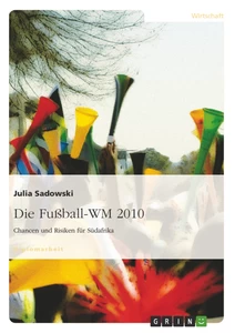 Titel: Die Fußball-WM 2010