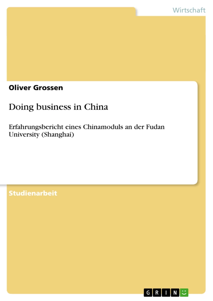 Titel: Doing business in China