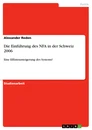 Titel: Die Einführung des NFA in der Schweiz 2006