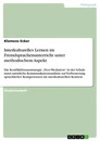 Titel: Interkulturelles Lernen im Fremdsprachenunterricht unter methodischem Aspekt