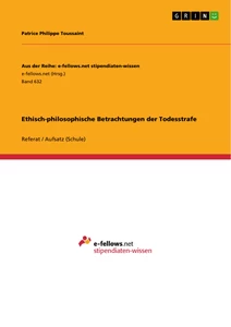 Hausarbeitende Ethisch Philosophische Betrachtungen Der Todesstrafe - 